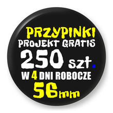 Przypinki z logo 56mm (250 szt.) - Buttony na zamówienie z projektem gratis w 4 dni