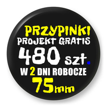 Przypinki z logo 75mm (480 szt.) - Buttony na zamówienie z projektem gratis w 2 dni