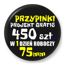 Przypinki z logo 75mm (450 szt.) - Buttony na zamówienie z projektem gratis w 1 dzień