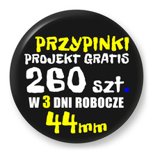 Przypinki z logo 44mm (260 szt.) - Buttony na zamówienie z projektem gratis w 3 dni