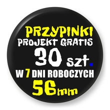 Przypinki z logo 56mm (30 szt.) - Buttony na zamówienie z projektem gratis w 7 dni