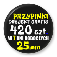 Przypinki z logo 25mm (420 szt.) - Buttony na zamówienie z projektem gratis w 7 dni