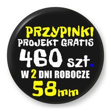 Przypinki z logo 58mm (460 szt.) - Buttony na zamówienie z projektem gratis w 2 dni