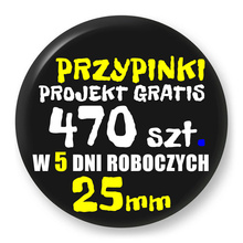 Przypinki z logo 25mm (470 szt.) - Buttony na zamówienie z projektem gratis w 5 dni
