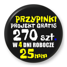 Przypinki z logo 25mm (270 szt.) - Buttony na zamówienie z projektem gratis w 4 dni
