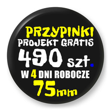 Przypinki z logo 75mm (490 szt.) - Buttony na zamówienie z projektem gratis w 4 dni