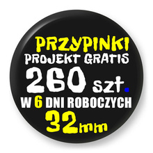 Przypinki z logo 32mm (260 szt.) - Buttony na zamówienie z projektem gratis w 6 dni