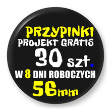 Przypinki z logo 56mm (30 szt.) - Buttony na zamówienie z projektem gratis w 8 dni