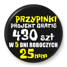 Przypinki z logo 25mm (430 szt.) - Buttony na zamówienie z projektem gratis w 5 dni