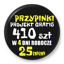 Przypinki z logo 25mm (410 szt.) - Buttony na zamówienie z projektem gratis w 4 dni