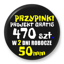 Przypinki z logo 50mm (470 szt.) - Buttony na zamówienie z projektem gratis w 2 dni