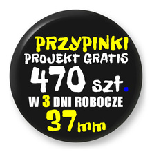 Przypinki z logo 37mm (470 szt.) - Buttony na zamówienie z projektem gratis w 3 dni