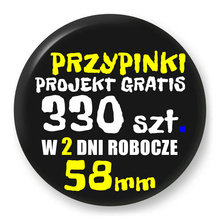 Przypinki z logo 58mm (330 szt.) - Buttony na zamówienie z projektem gratis w 2 dni