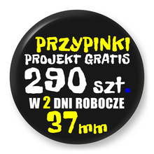 Przypinki z logo 37mm (290 szt.) - Buttony na zamówienie z projektem gratis w 2 dni