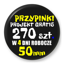 Przypinki z logo 50mm (270 szt.) - Buttony na zamówienie z projektem gratis w 4 dni