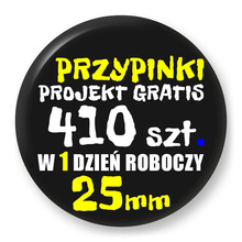 Przypinki z logo 25mm (410 szt.) - Buttony na zamówienie z projektem gratis w 1 dzień