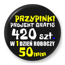 Przypinki z logo 50mm (420 szt.) - Buttony na zamówienie z projektem gratis w 1 dzień