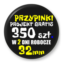 Przypinki z logo 32mm (350 szt.) - Buttony na zamówienie z projektem gratis w 2 dni