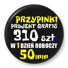 Przypinki z logo 50mm (310 szt.) - Buttony na zamówienie z projektem gratis w 1 dzień