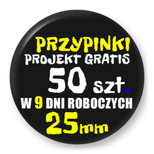 Przypinki z logo 25mm (50 szt.) - Buttony na zamówienie z projektem gratis w 9 dni