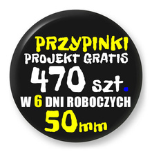 Przypinki z logo 50mm (470 szt.) - Buttony na zamówienie z projektem gratis w 6 dni