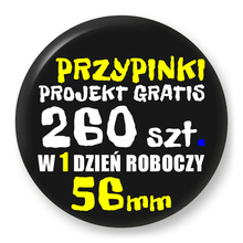 Przypinki z logo 56mm (260 szt.) - Buttony na zamówienie z projektem gratis w 1 dzień