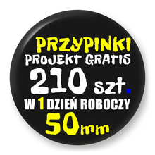 Przypinki z logo 50mm (210 szt.) - Buttony na zamówienie z projektem gratis w 1 dzień