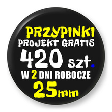 Przypinki z logo 25mm (420 szt.) - Buttony na zamówienie z projektem gratis w 2 dni