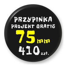 Przypinka 410 szt. Znaczek Pin Gadżet Upominek Reklamowy z Twoim Wzorem Logo Foto - 75mm.