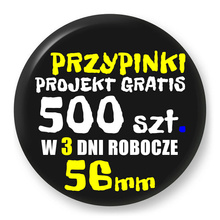 Przypinki z logo 56mm (500 szt.) - Buttony na zamówienie z projektem gratis w 3 dni