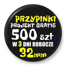 Przypinki z logo 32mm (500 szt.) - Buttony na zamówienie z projektem gratis w 3 dni