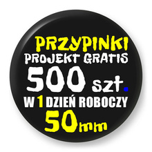 Przypinki z logo 50mm (500 szt.) - Buttony na zamówienie z projektem gratis w 1 dzień