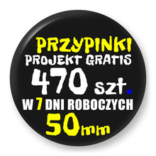 Przypinki z logo 50mm (470 szt.) - Buttony na zamówienie z projektem gratis w 7 dni