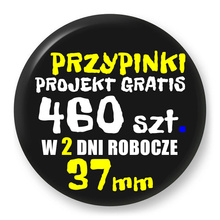 Przypinki z logo 37mm (460 szt.) - Buttony na zamówienie z projektem gratis w 2 dni