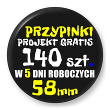 Przypinki z logo 58mm (140 szt.) - Buttony na zamówienie z projektem gratis w 5 dni