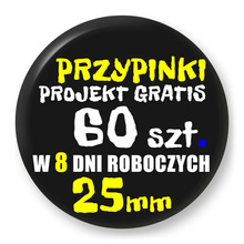 Przypinki z logo 25mm (60 szt.) - Buttony na zamówienie z projektem gratis w 8 dni