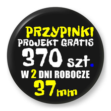 Przypinki z logo 37mm (370 szt.) - Buttony na zamówienie z projektem gratis w 2 dni
